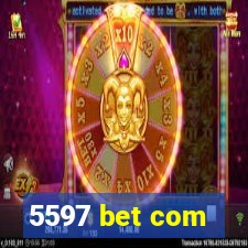 5597 bet com